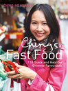 Ching's Fast Food (eBook): 110 Quick and Healthy Chinese Favourites